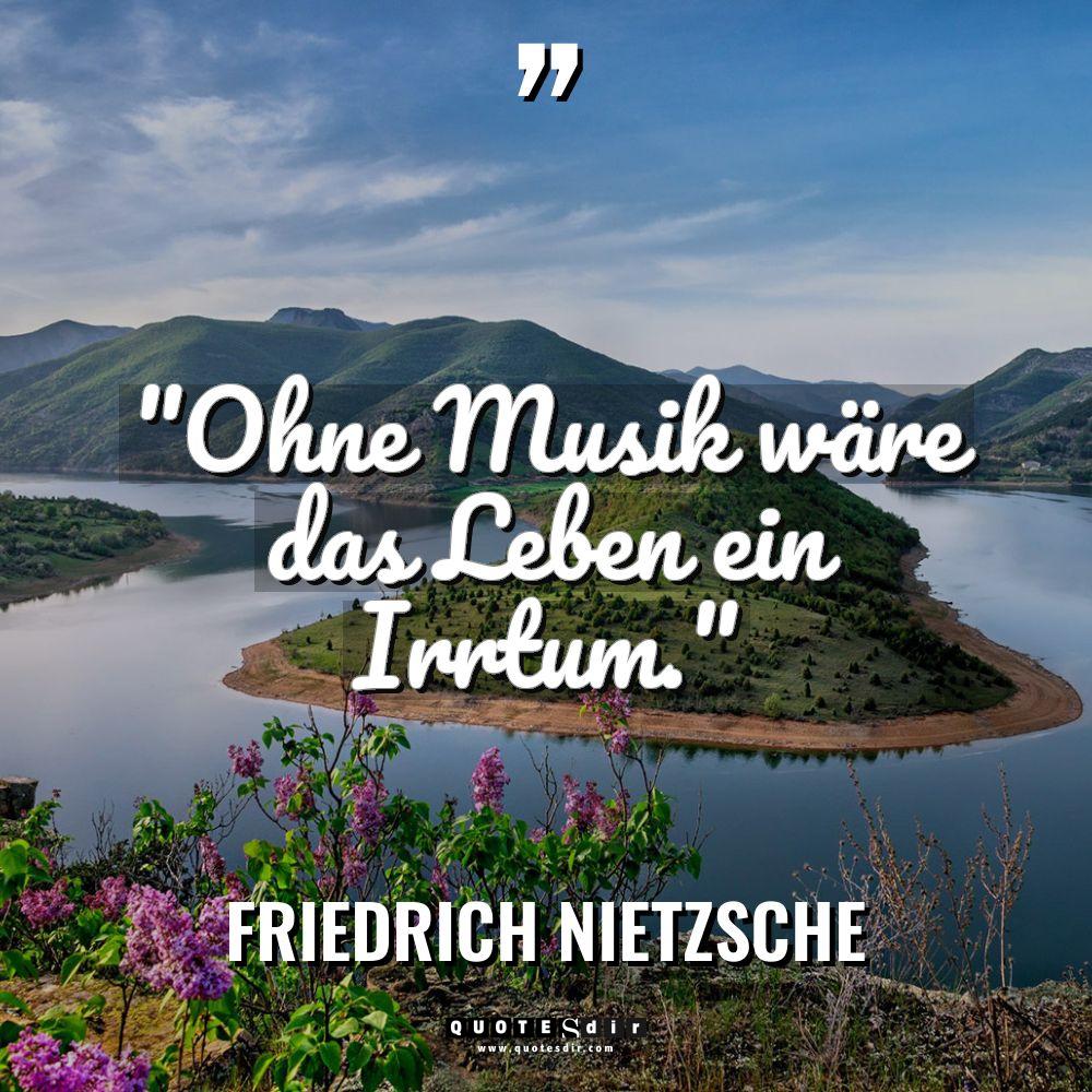 „Ohne Musik wäre das Leben ein Irrtum.“ Warning: Undefined variable... - Friedrich Nietzsche Zitate