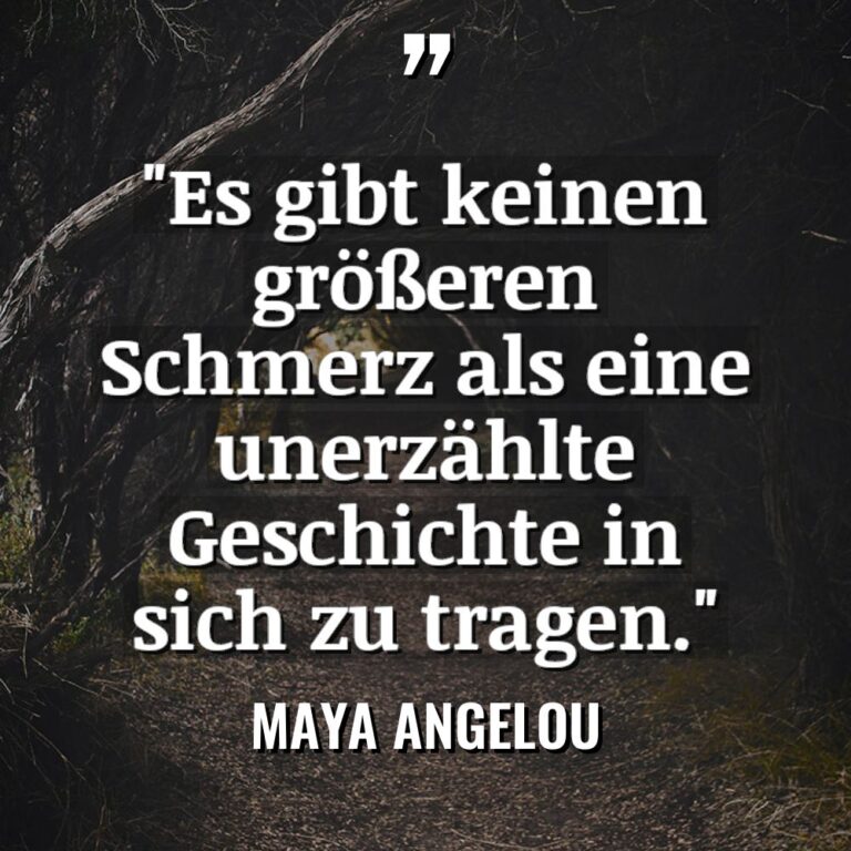 „Es gibt keinen größeren Schmerz als eine unerzählte Geschichte in... - Maya Angelou Zitate
