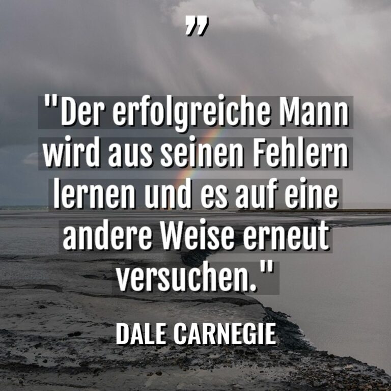 „Der erfolgreiche Mann wird aus seinen Fehlern lernen und es... - Dale Carnegie Zitate