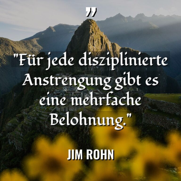 „Für jede disziplinierte Anstrengung gibt es eine mehrfache Belohnung.“ Warning:... - Jim Rohn Zitate
