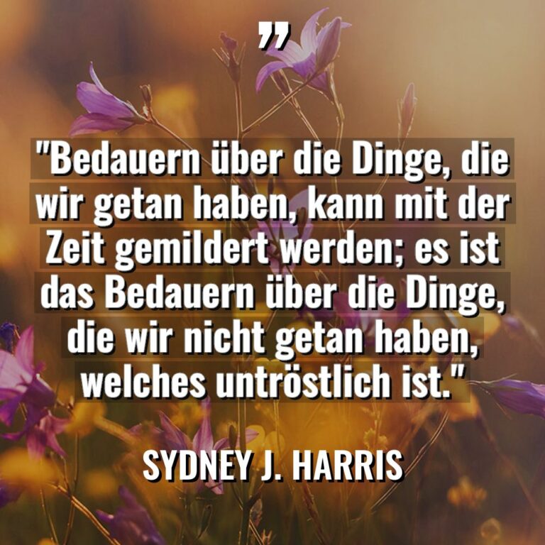 „Bedauern über die Dinge, die wir getan haben, kann mit... - Sydney J. Harris Zitate