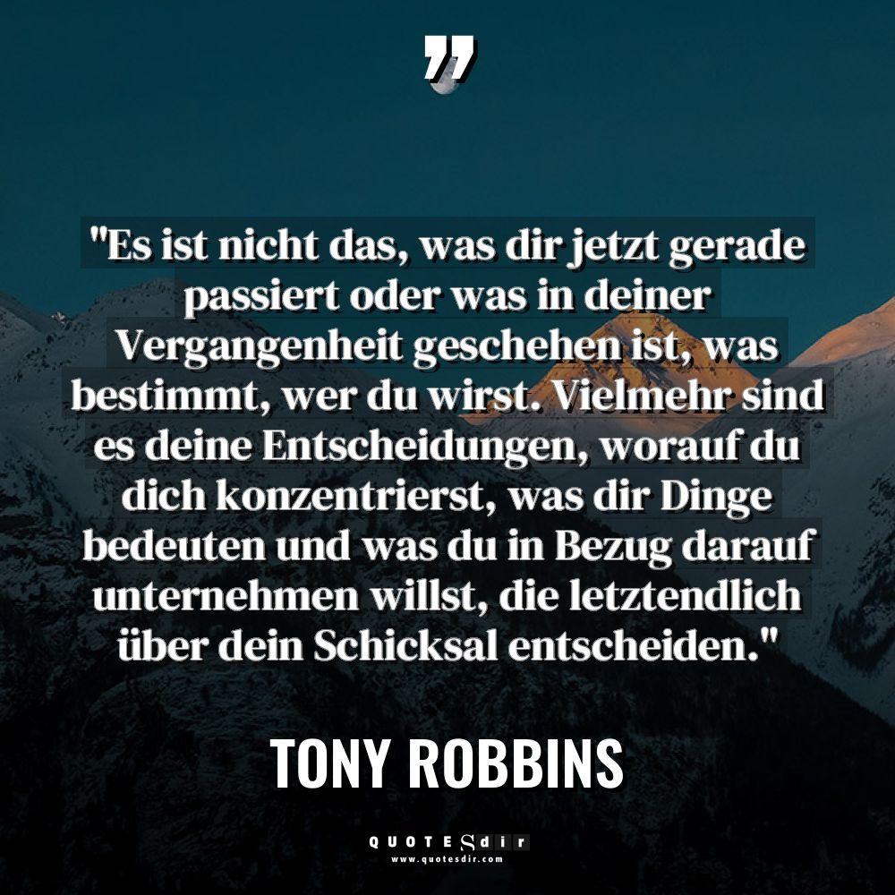 Zitate - Tony Robbins - „Es ist nicht das, was dir jetzt gerade passiert oder... „Es ist nicht das, was dir jetzt gerade passiert oder... - Tony Robbins Zitate