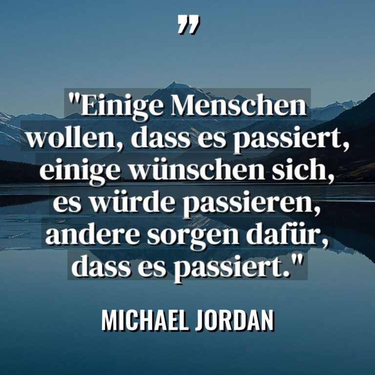„Einige Menschen wollen, dass es passiert, einige wünschen sich, es... - Michael Jordan Zitate
