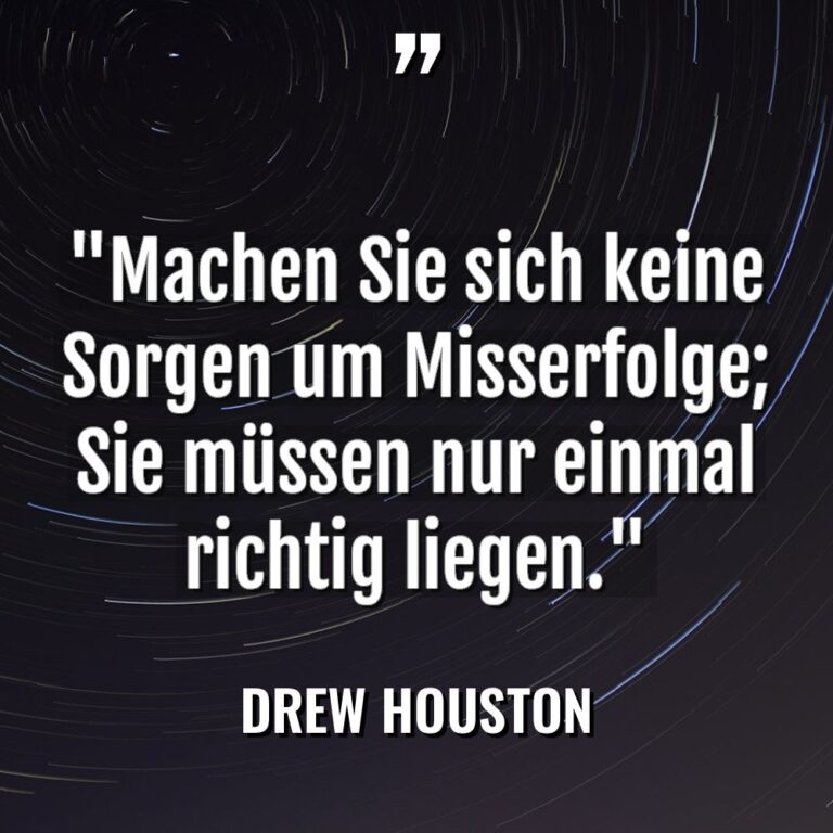 „Machen Sie sich keine Sorgen um Misserfolge; Sie müssen nur... - Drew Houston Zitate