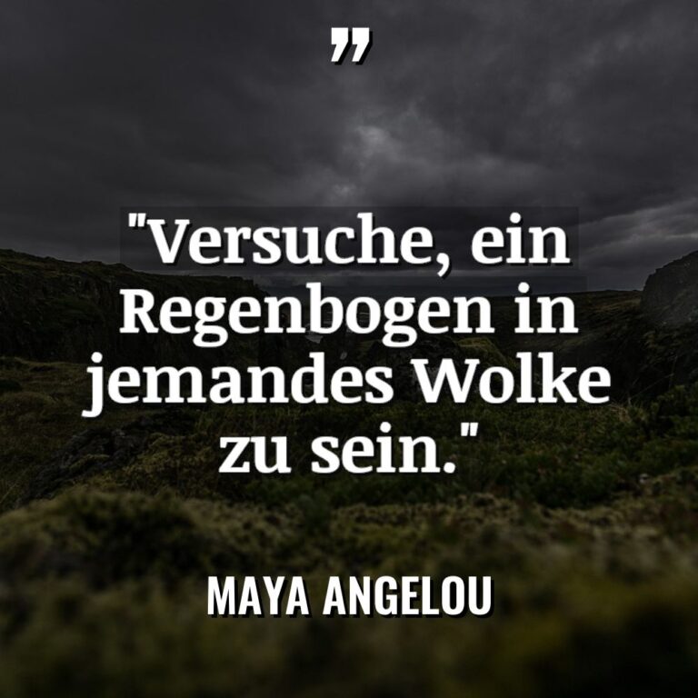 „Versuche, ein Regenbogen in jemandes Wolke zu sein.“ Warning: Undefined... - Maya Angelou Zitate