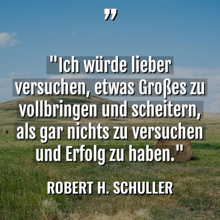 „Ich würde lieber versuchen, etwas Großes zu vollbringen und scheitern,... - Robert H. Schuller Zitate
