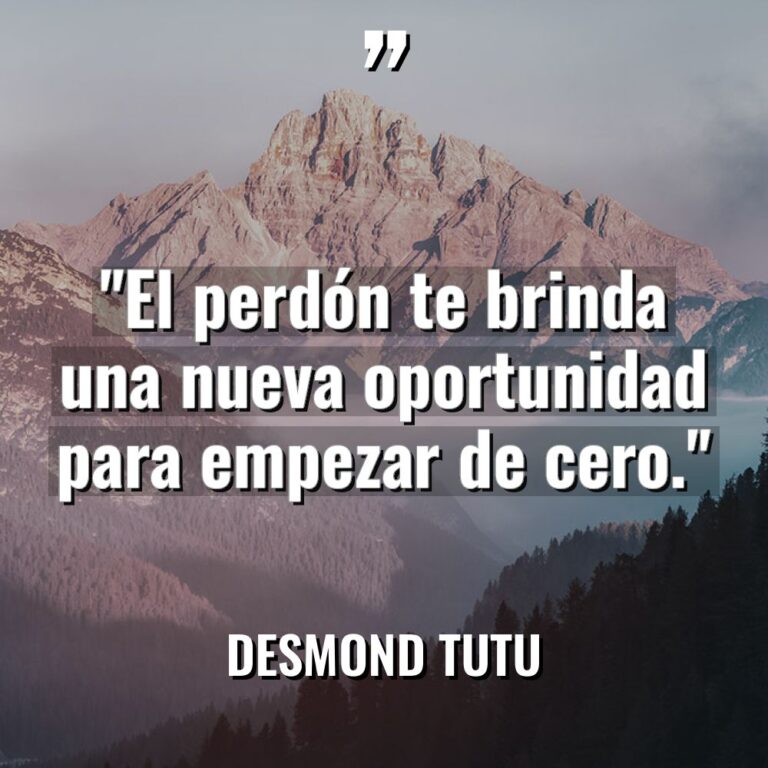 «El perdón te brinda una nueva oportunidad para empezar de... - Desmond Tutu Citas