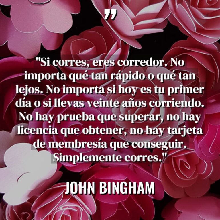 «Si corres, eres corredor. No importa qué tan rápido o... - John Bingham Citas