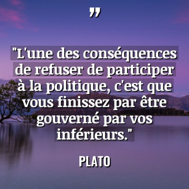 Citations - Plato - « L’une des conséquences de refuser de participer à la politique,... « L’une des conséquences de refuser de participer à la politique,... - Plato Citations