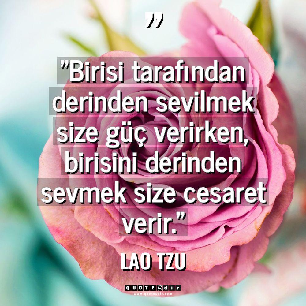"Birisi tarafından derinden sevilmek size güç verirk