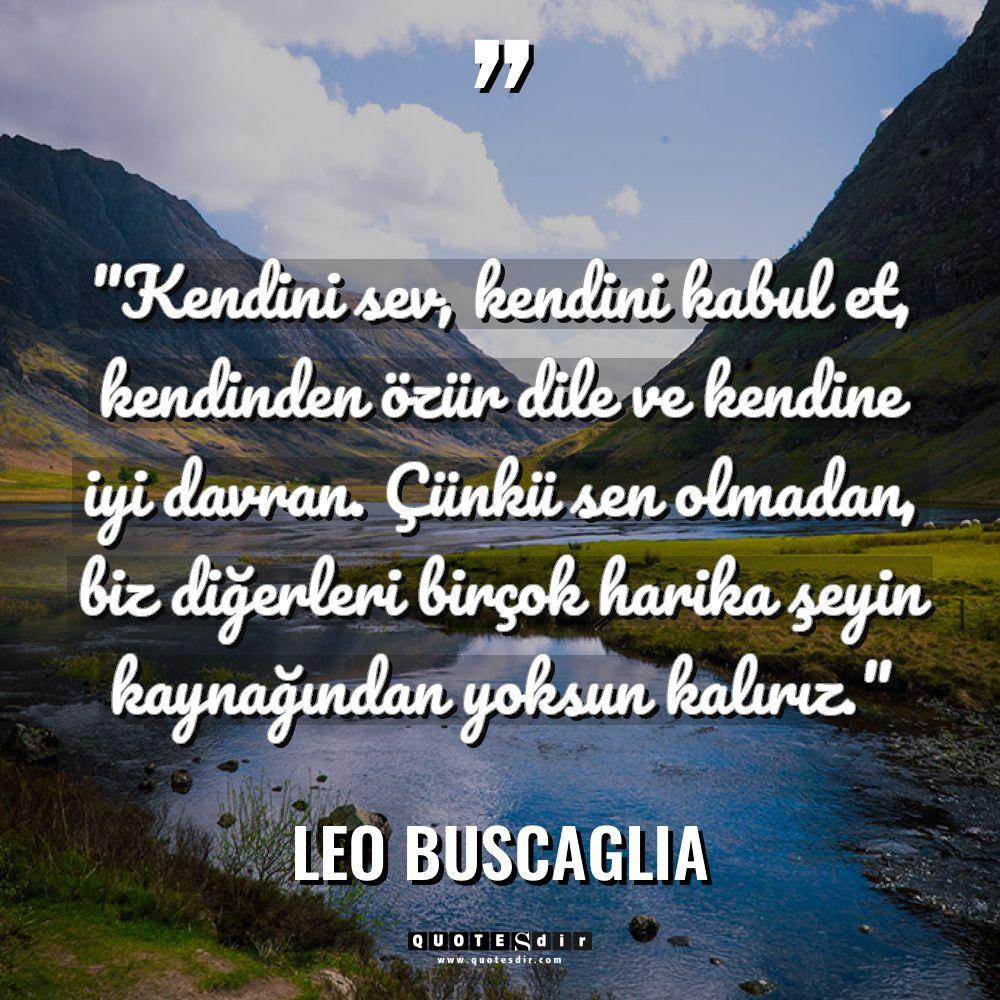 "Kendini sev, kendini kabul et, kendinden özür dile v