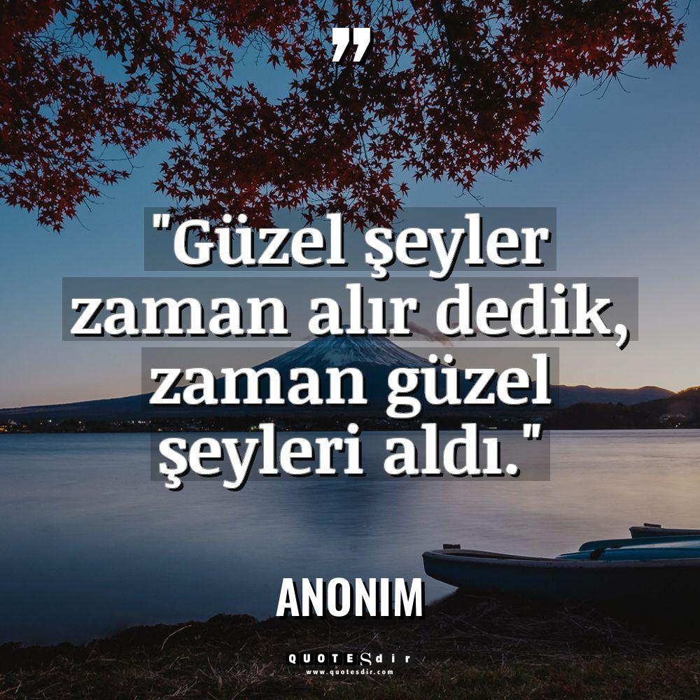 "Güzel şeyler zaman alır dedik, zaman güzel şeyler