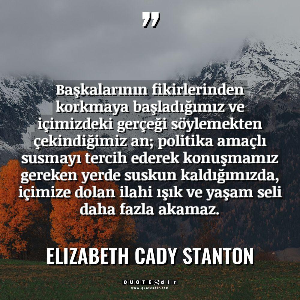 güzel sözlerBaşkalarının fikirlerinden korkmaya başladığımı