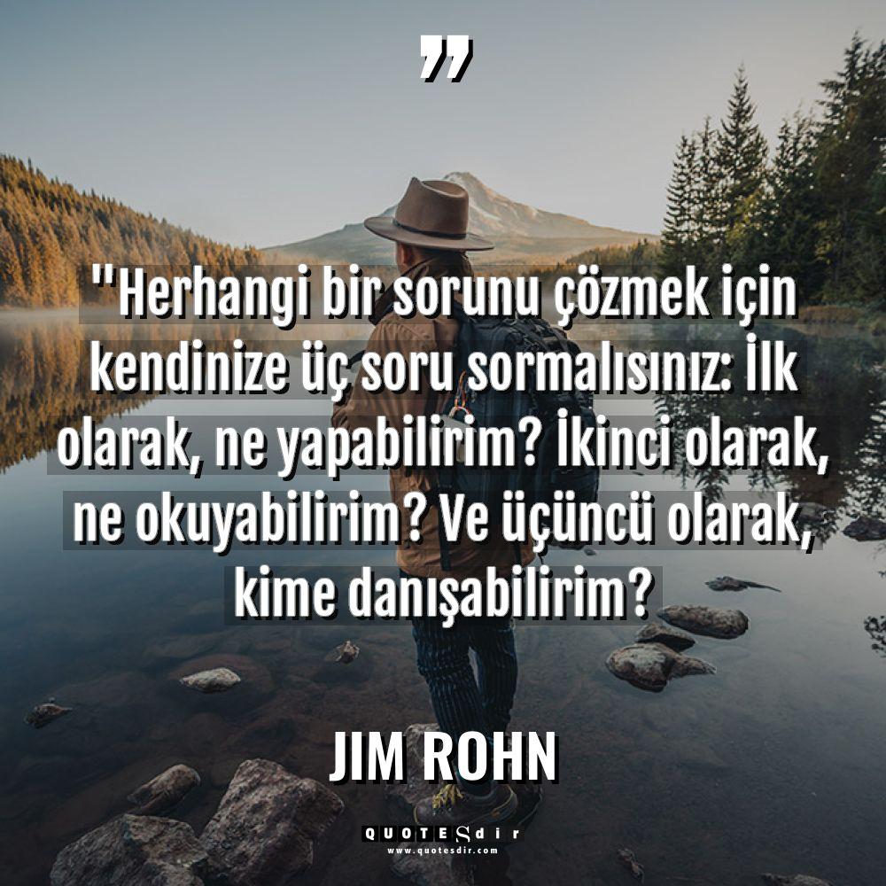 "Herhangi bir sorunu çözmek için kendinize üç soru