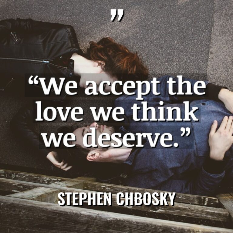 “We accept the love we think we deserve.” Warning: Undefined... - Stephen Chbosky Quotes