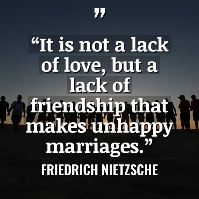 “It is not a lack of love, but a lack... - Friedrich Nietzsche Quotes