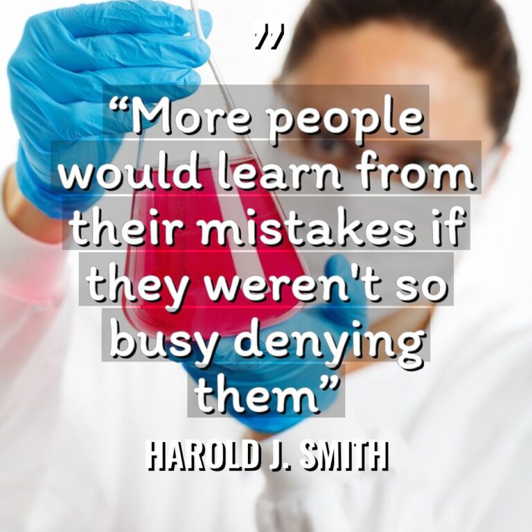 “More people would learn from their mistakes if they weren’t... - Harold J. Smith Quotes