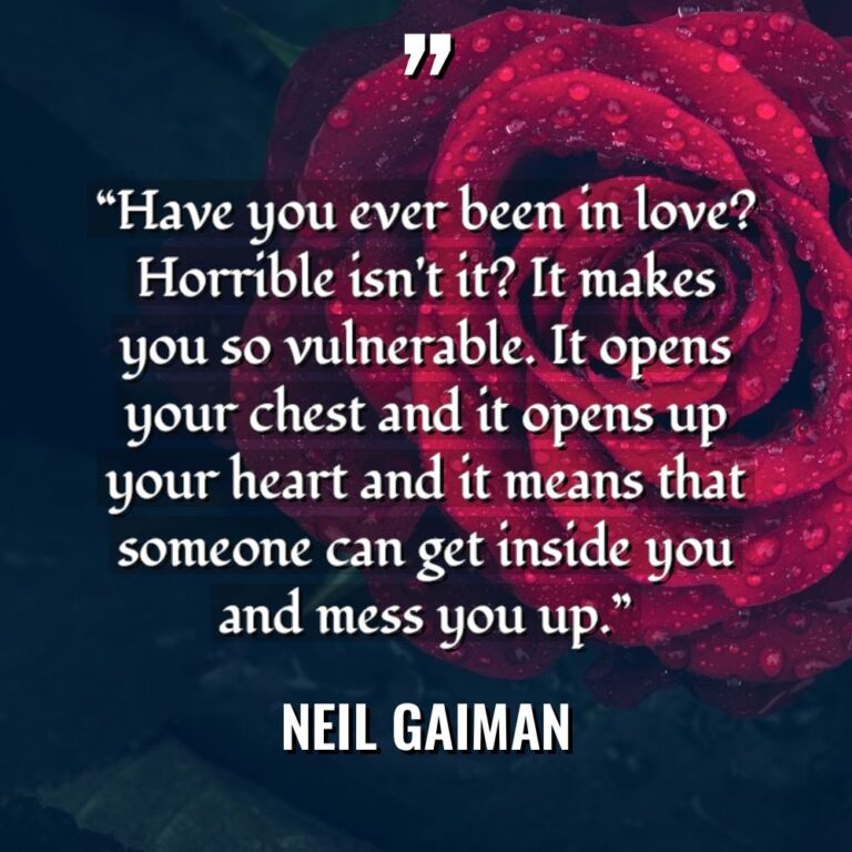 “Have you ever been in love? Horrible isn’t it? It... - Neil Gaiman Quotes