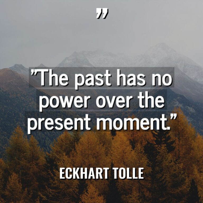 “The past has no power over the present moment.” Warning:... - Eckhart Tolle Quotes
