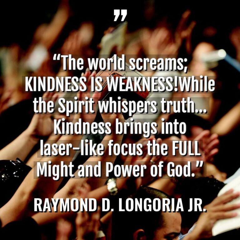 “The world screams; KINDNESS IS WEAKNESS!While the Spirit whispers truth…... - Raymond D. Longoria Jr. Quotes