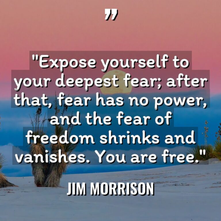 “Expose yourself to your deepest fear; after that, fear has... - Jim Morrison Quotes