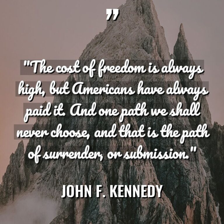 “The cost of freedom is always high, but Americans have... - John F. Kennedy Quotes