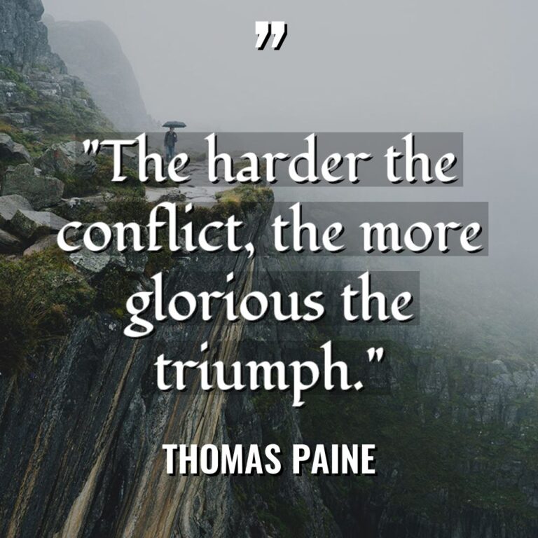 “The harder the conflict, the more glorious the triumph.” Warning:... - Thomas Paine Quotes