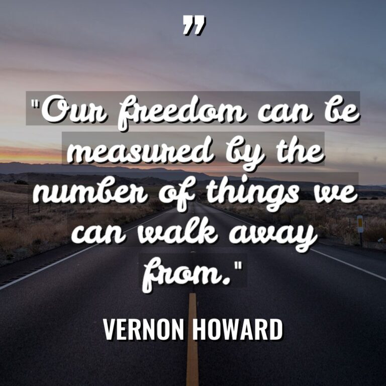 “Our freedom can be measured by the number of things... - Vernon Howard Quotes
