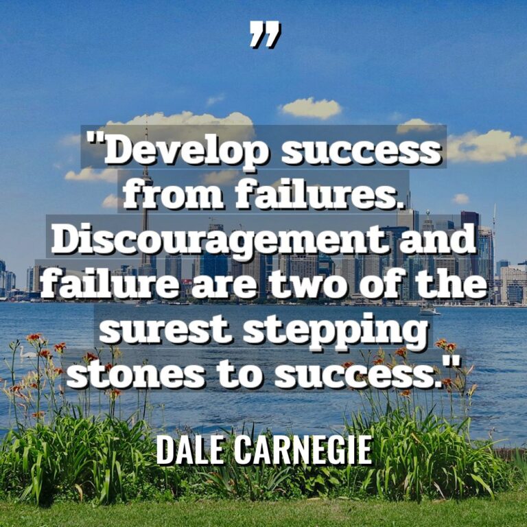 “Develop success from failures. Discouragement and failure are two of... - Dale Carnegie Quotes