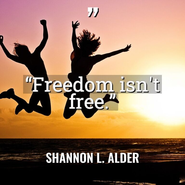 “Freedom isn’t free.” Warning: Undefined variable $post_id in /home/quote/public_html/wp-content/plugins/insert-headers-and-footers/includes/class-wpcode-snippet-execute.php(419) :... - Shannon L. Alder Quotes