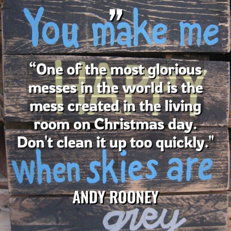 “One of the most glorious messes in the world is... - Andy Rooney Quotes