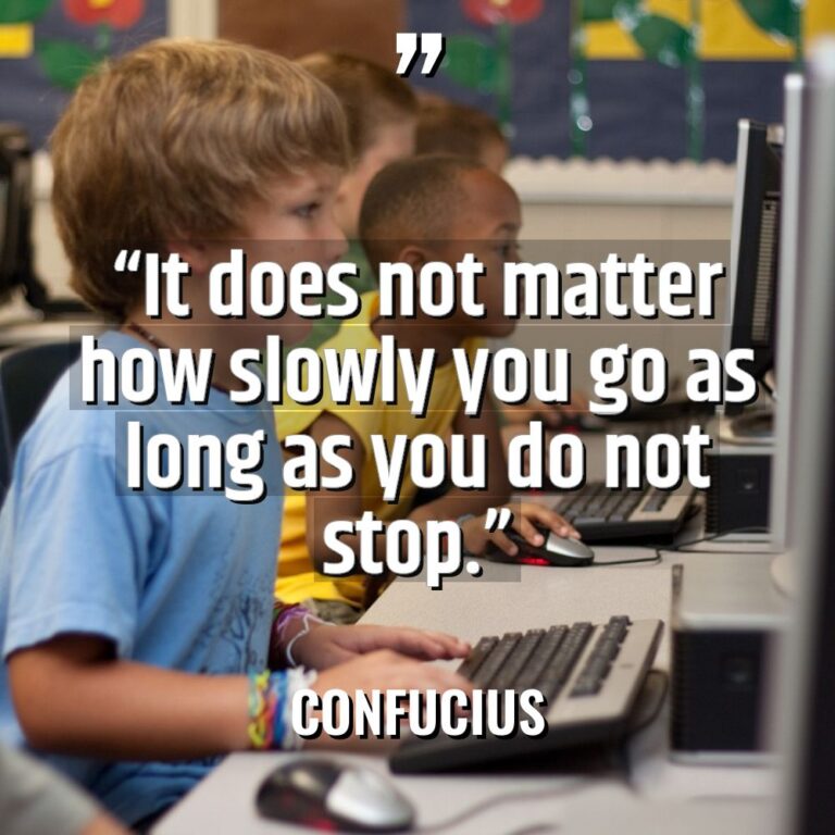 “It does not matter how slowly you go as long... - Confucius Quotes