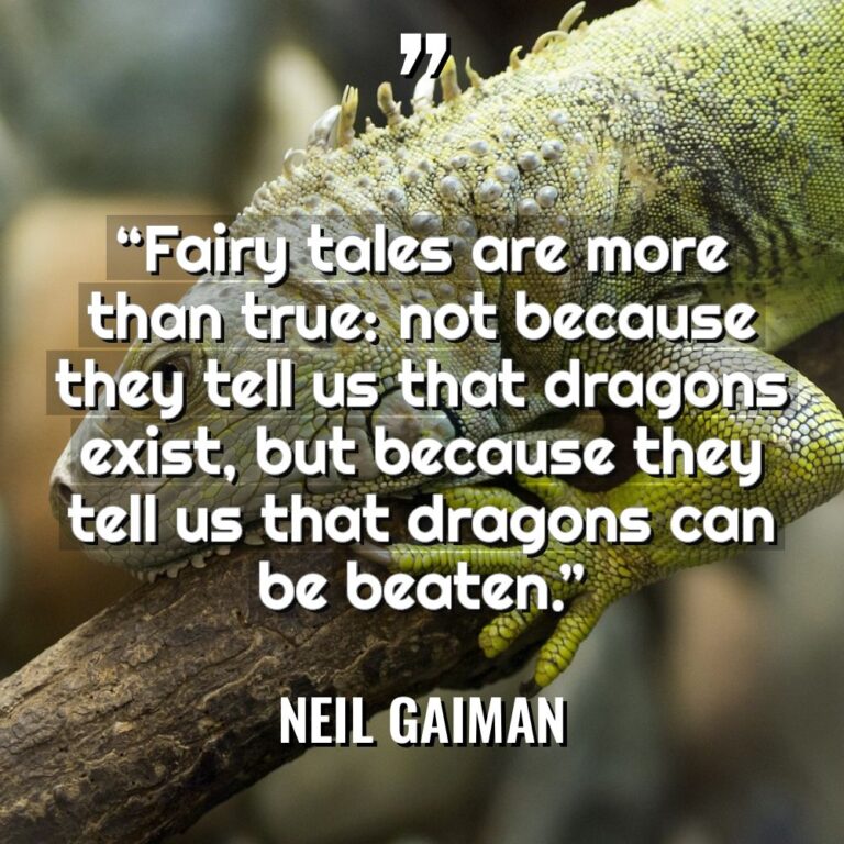 “Fairy tales are more than true: not because they tell... - Neil Gaiman Quotes