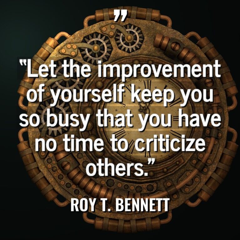 “Let the improvement of yourself keep you so busy that... - Roy T. Bennett Quotes