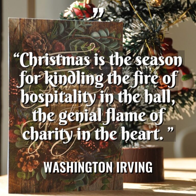 “Christmas is the season for kindling the fire of hospitality... - Washington Irving Quotes