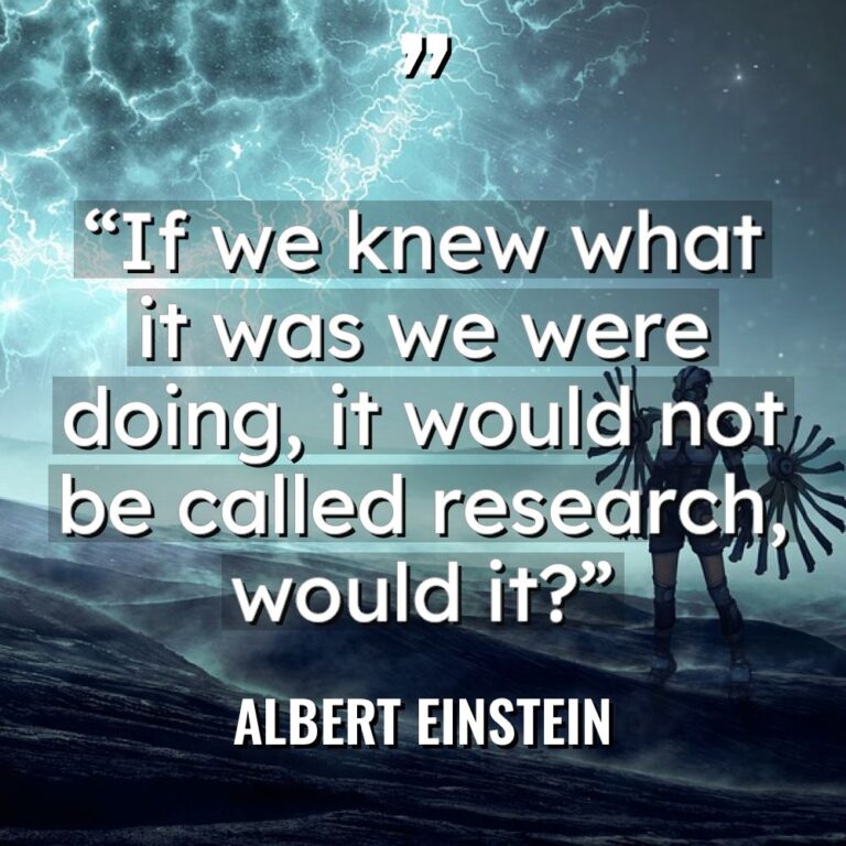 “If we knew what it was we were doing, it... - Albert Einstein Quotes