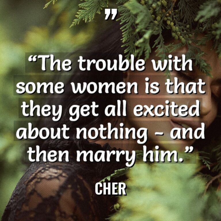 “The trouble with some women is that they get all... - Cher Quotes