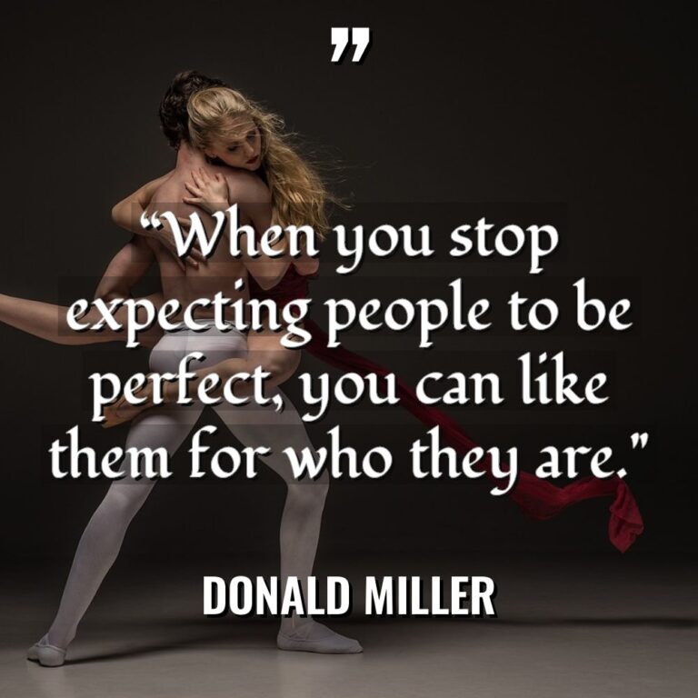 “When you stop expecting people to be perfect, you can... - Donald Miller Quotes
