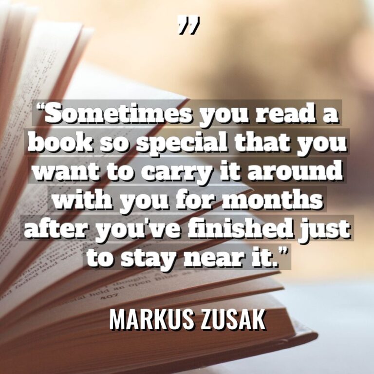 “Sometimes you read a book so special that you want... - Markus Zusak Quotes