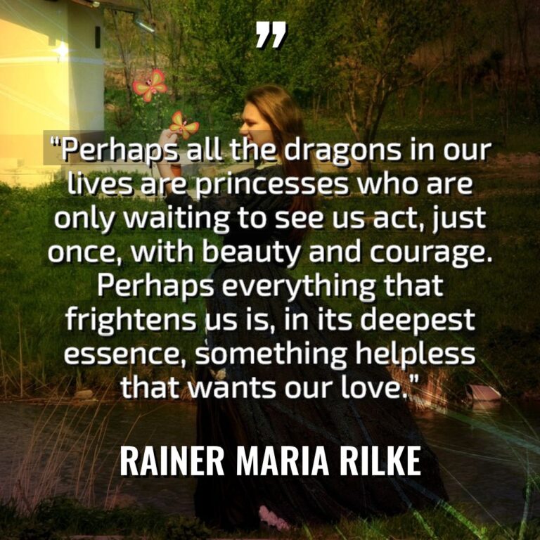 “Perhaps all the dragons in our lives are princesses who... - Rainer Maria Rilke Quotes