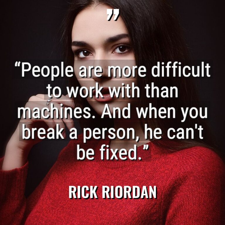 “People are more difficult to work with than machines. And... - Rick Riordan Quotes