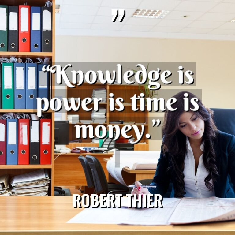 “Knowledge is power is time is money.” Warning: Undefined variable... - Robert Thier Quotes