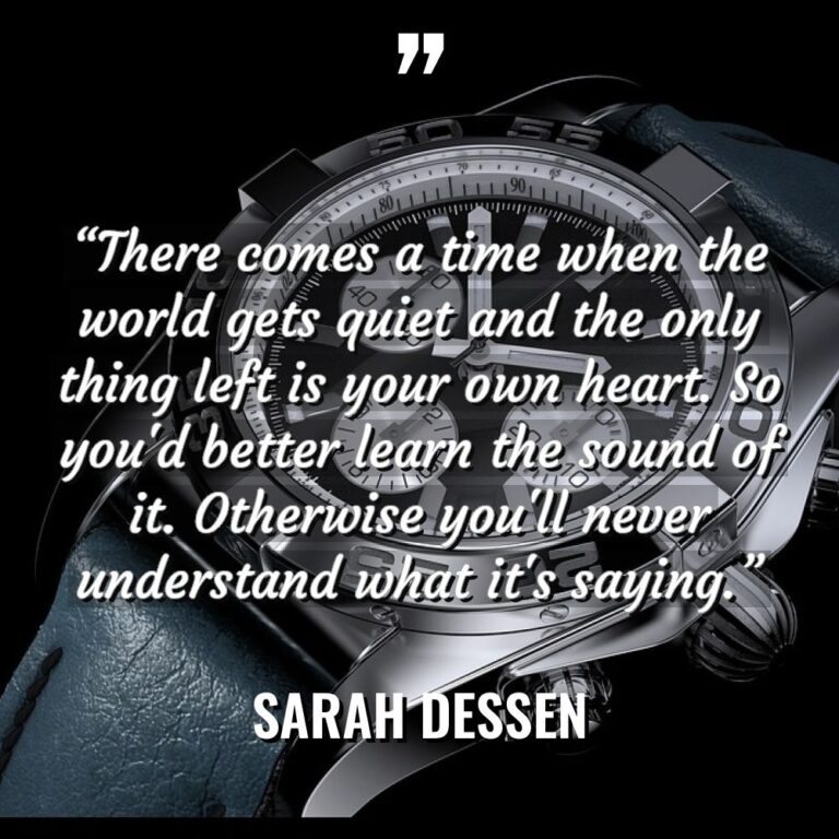 “There comes a time when the world gets quiet and... - Sarah Dessen Quotes