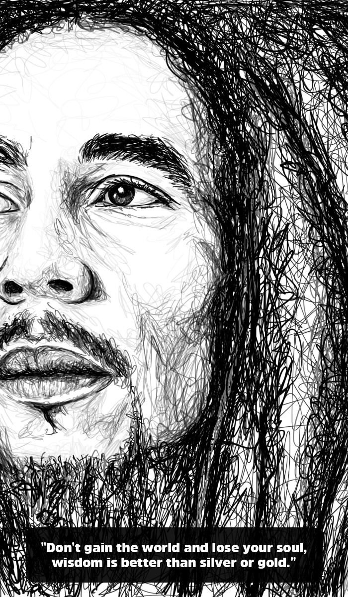 The Real Vibe: The Bob Marley Quotes You Need to Hear (and the Fakes to Forget) - "Don't gain the world and lose your soul, wisdom is better than silver or gold."