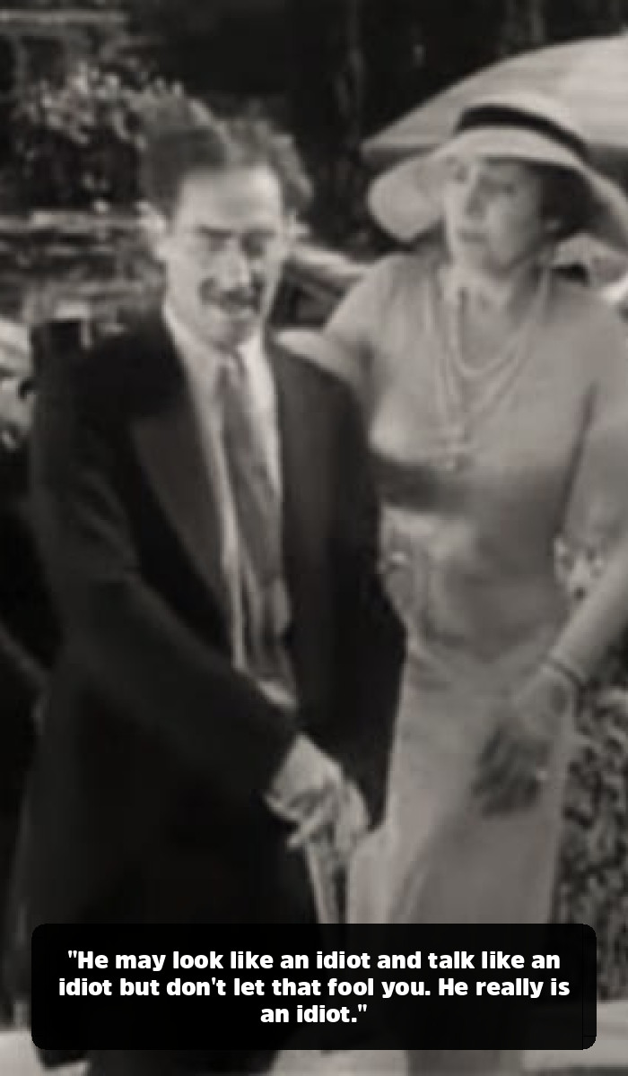 The Man Who Shot an Elephant in His Pajamas: A Deep Dive into the Best Groucho Marx Quotes - "He may look like an idiot and talk like an idiot but don't let that fool you. He really is an idiot."